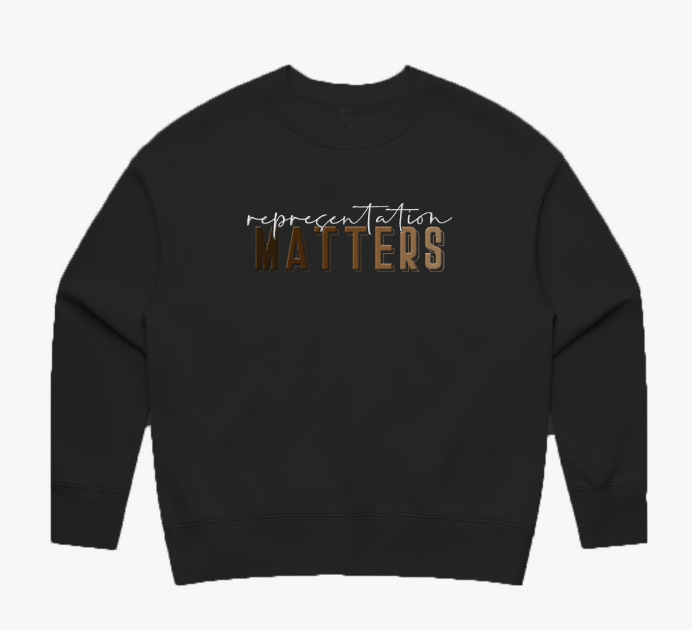 Representation Matters - Crewneck Sweatshirt