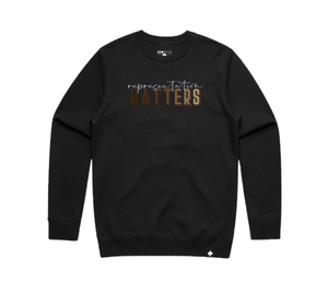 Representations Matter Sweatshirt - Black